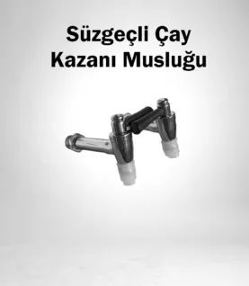Süzgeçli Çay Kazanı Musluğu